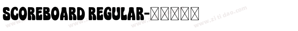 Scoreboard Regular字体转换
